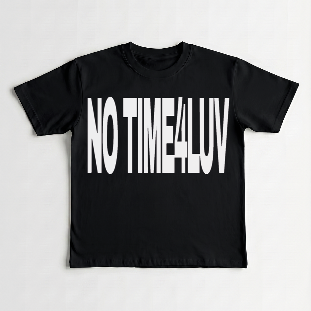 Koszulka "NOTIME4LOVE"
